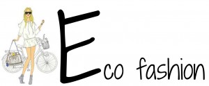 Fashion dictionary  E for Eco fashion savoir ville