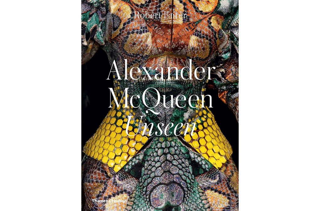 Alexander McQueen: Unseen by Robert Fairer and Claire Wilcox (£48, Thames and Hudson)