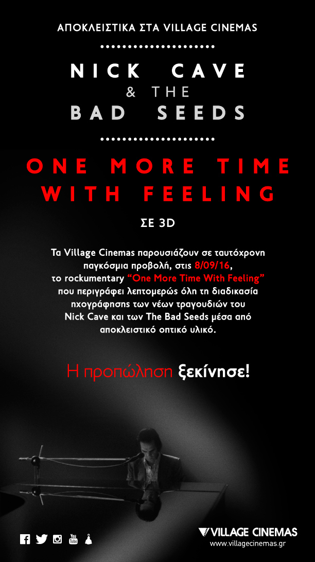 “ONE MORE TIME WITH FEELING”  NICK CAVE & THE BAD SEEDS Savoir Ville